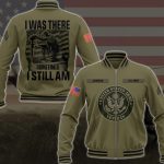 US ARMY I Was There Sometimes I Still Am Gifts For Father’s Day Custom Military Ranks Custom Hoodie Tshirt Baseball Jacket