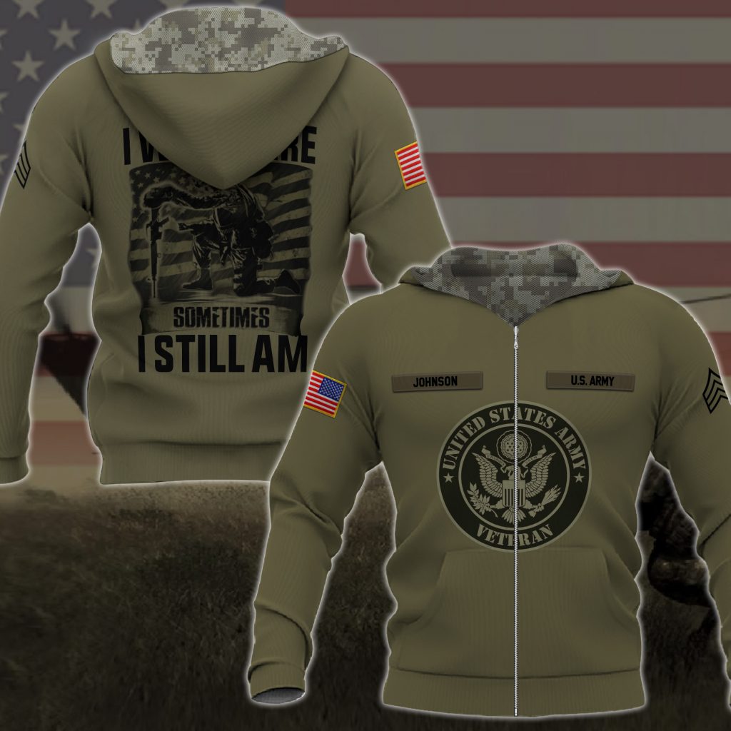 Us Army I Was There Sometimes I Still Am Gifts For Father’S Day Custom Military Ranks Custom Hoodie Tshirt Baseball Jacket