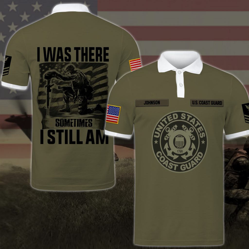 Us Coast Guard I Was There Sometimes I Still Am Gifts For Father’S Day Custom Military Ranks Custom Hoodie Tshirt Baseball Jacket