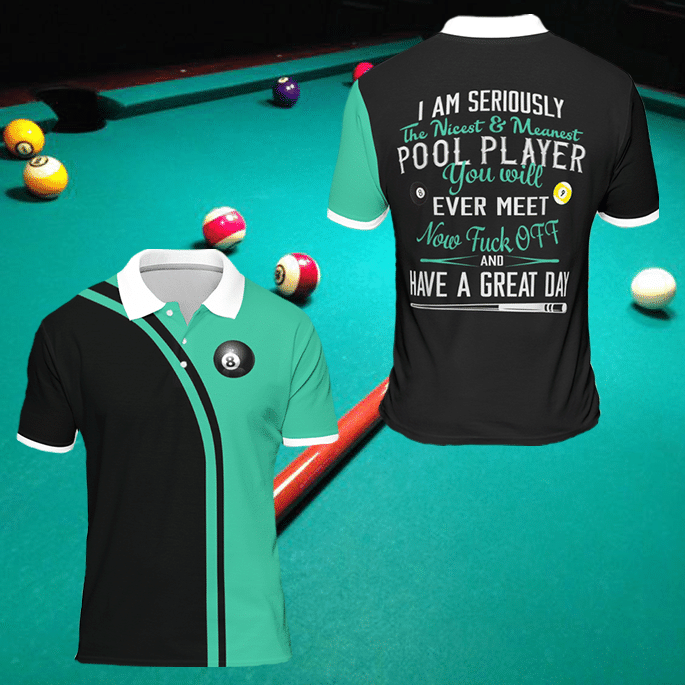 Billiard Shirt – Billiard Balls I Am Seriously The Nicest And Meanest Pool Player Polo Shirt