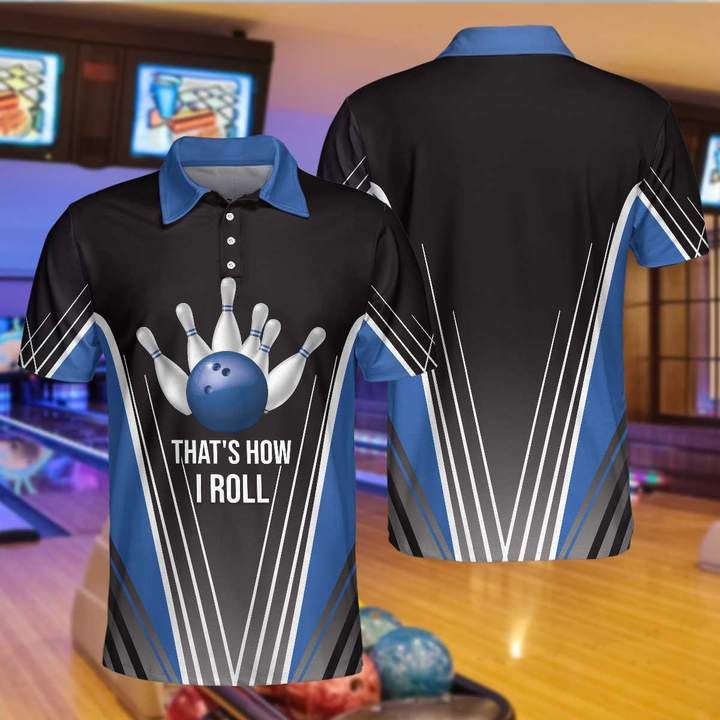 Bowling Shirt – Bowling That How I Roll Black Blue Polo Shirt Gift For Bowling Lover