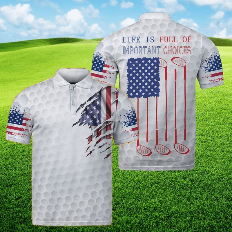 American Golf Shirts – Life Is Full Of Important Choices Golf 3D Full Print Polo Shirt