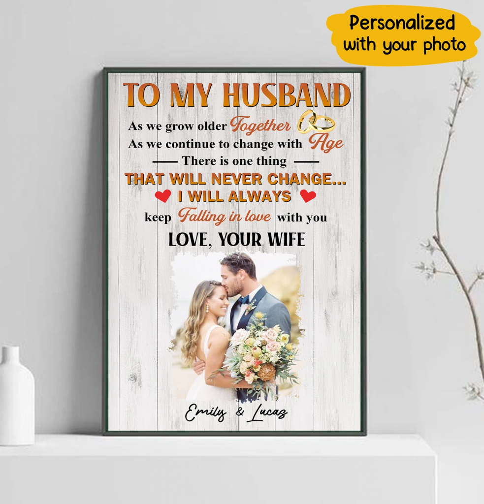 Custom Photo Name To My Husband Love Never Change Falling In Love Matte Vertical Posters