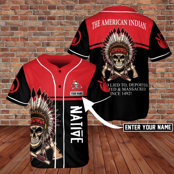 Custom Name Native Amercia Indian Tribal Skull Lied To Deported 3D BaseBall Jersey Red/Black