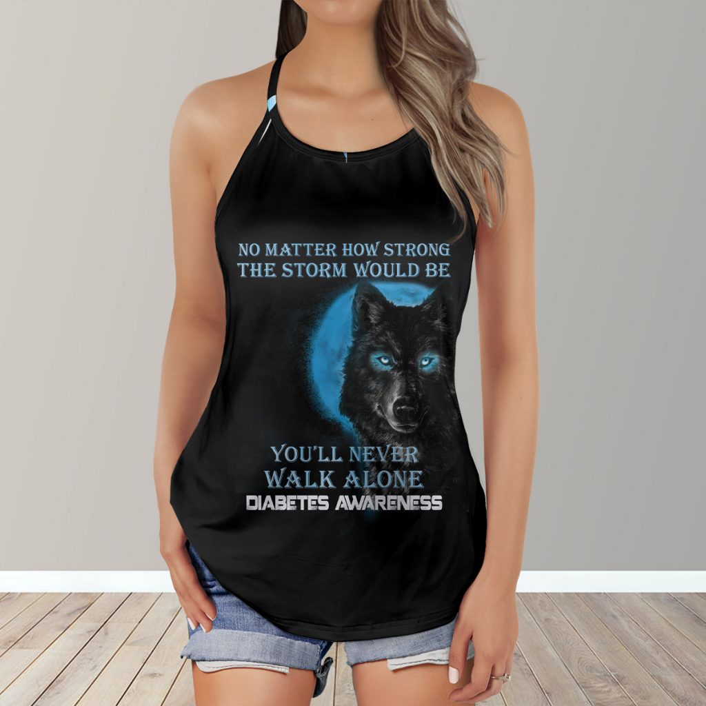 Wolf Dark Moon Awareness – No Matter How Strong The Storm Walk Alone 3D Cross Tank Top
