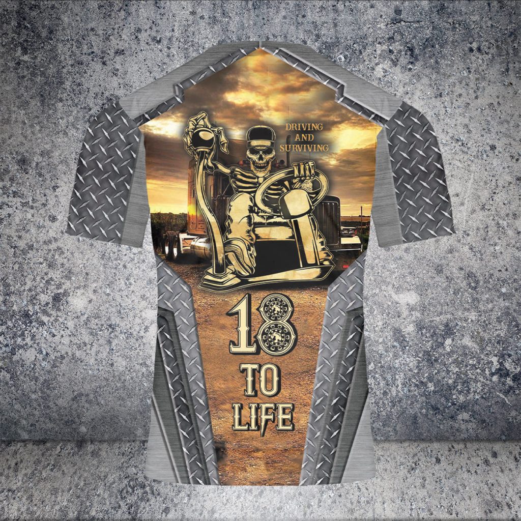 Skull Trucker Driving And Surviving 18 To Life Aop 3D T-Shirt