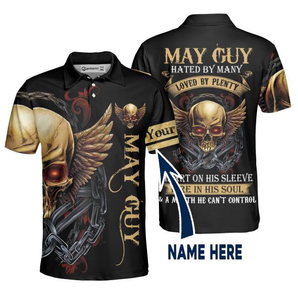 May Guy Don’t Skull Motor Loved By Plenty – Can’t Control 3D Polo Shirt Custom Name