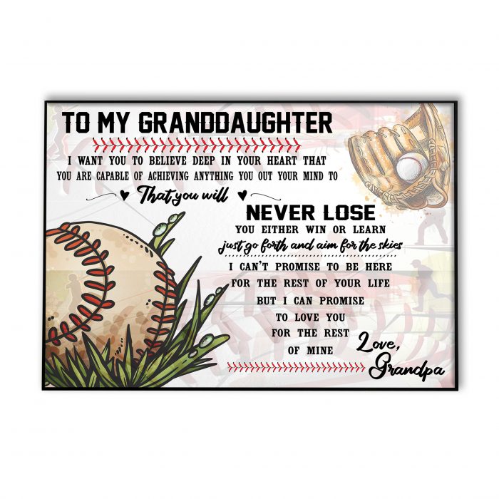 To My Granddaughter Softball Player Customized Horizontal Posters, Loving Quote From Grrandmother, Home Bedroom Decor Poster Unframed