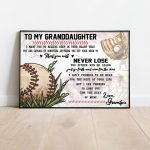 To My Granddaughter Softball Player Customized HorizonTal Posters, Loving Quote From Grrandmother, Home Bedroom Decor Poster Unframed