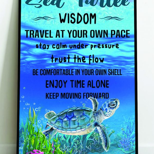 Sea Turtle Wisdom Poster Home Decor Inspirational Wall Decor Poster Unframed