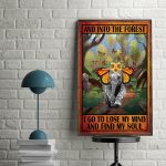And Into The Forest I Go To Lose My Mind And Find My Soul Elephant Poster Unframed
