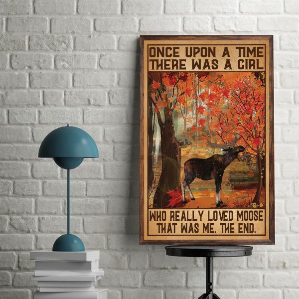 Moose Once Upon A Time Vertical Moose Print for Love Moose Poster Unframed