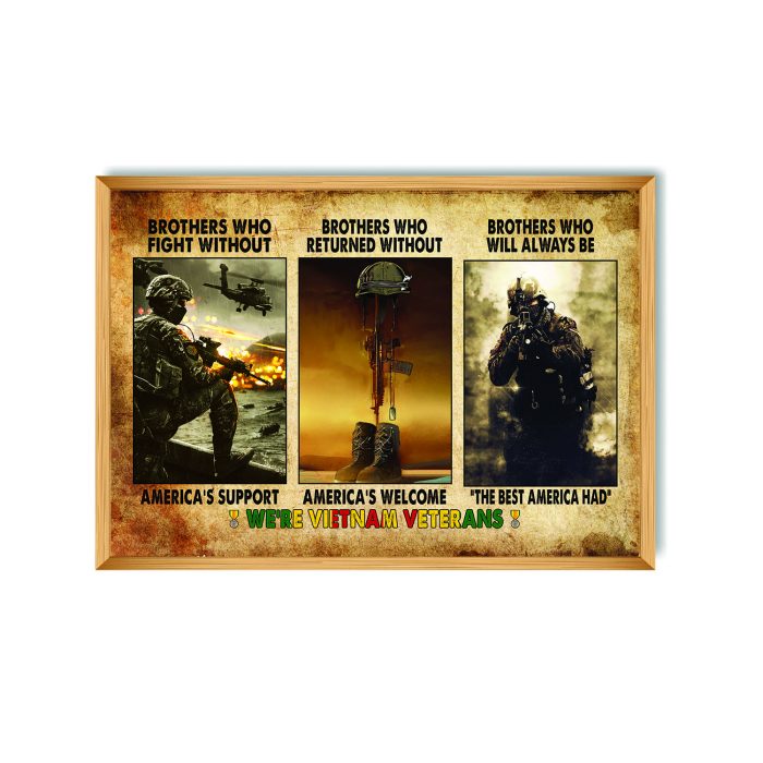 Veteran Soldier Military Poster Vietnam Veteran We Were The Best America Home Decor Poster