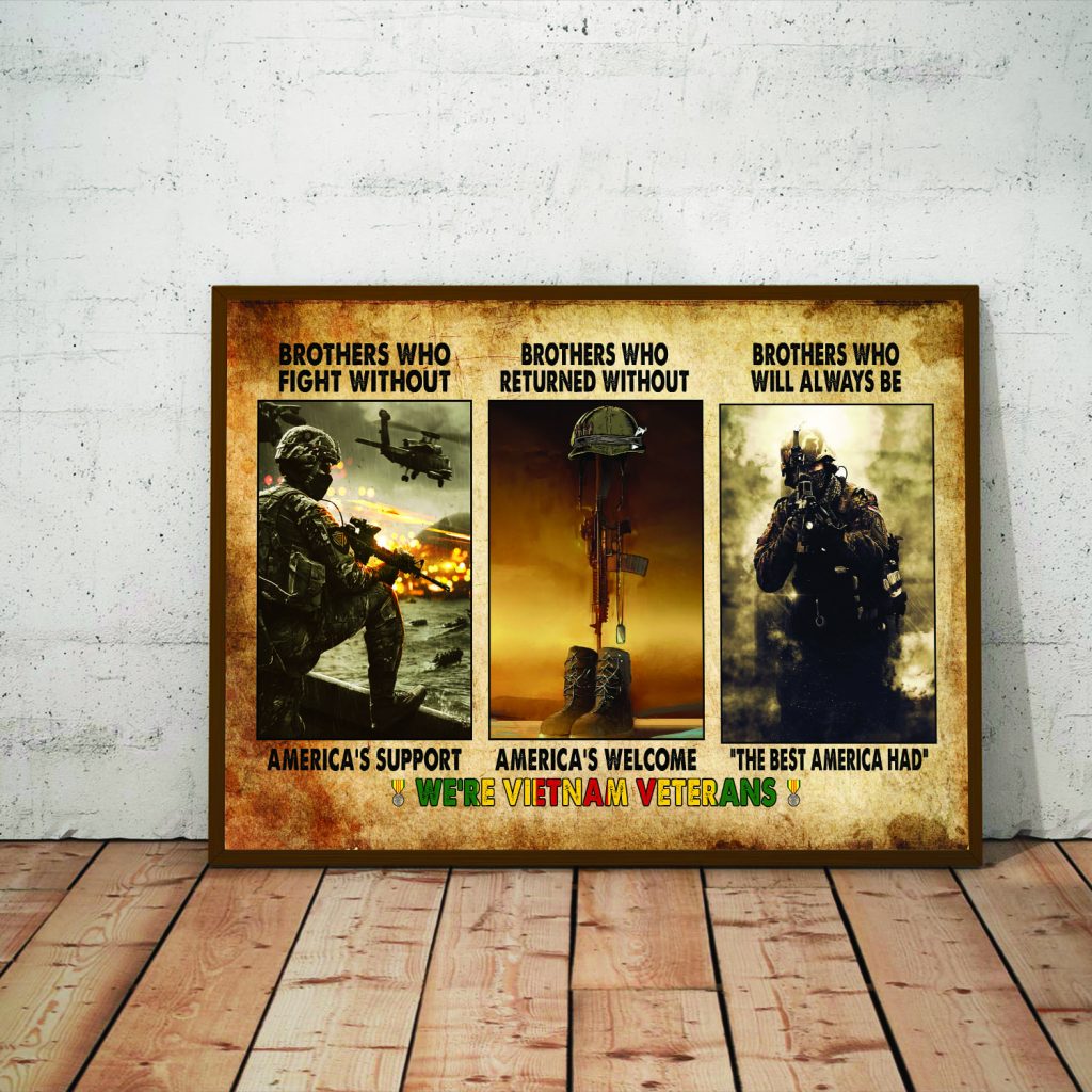 Veteran Soldier Military Poster Vietnam Veteran We Were The Best America Home Decor Poster