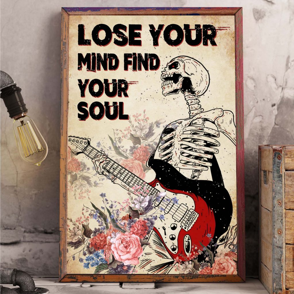 Skull Flower Vintage Lose Your Mind Find Your Soul Poster Unframed Guitar Player