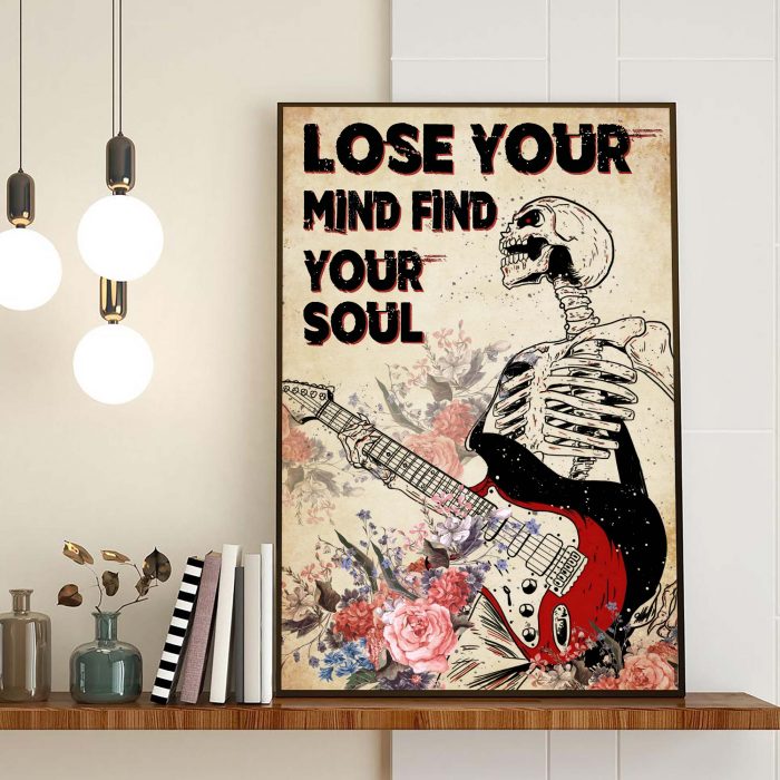 Skull Flower Vintage Lose Your Mind Find Your Soul Poster Unframed Guitar Player