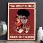 Black Girl Think Before You Speak Posters African Women Love Books Gifts