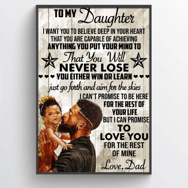 Personalized To My Daughter Art Carry You In Hear Black African American Poster Unframed Dad Gift