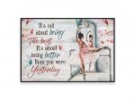 Ballet Dance It’s Not About Being The Best Vintage Poster Gift for Ballet Dancing Lover