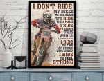 Riding Motocycle I Don’t Ride My Bike To Win Races Motor Biker Poster