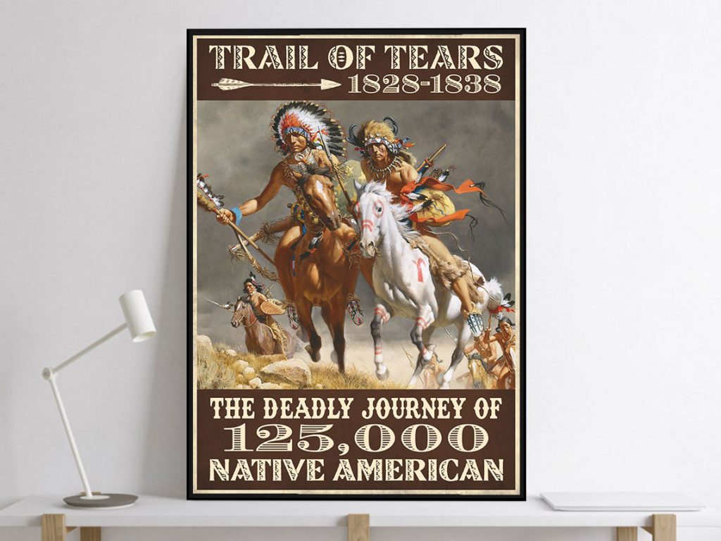 The Trail Of Tears Native American Poster Unframed Us Novelty Quote Meaningful, Motivational