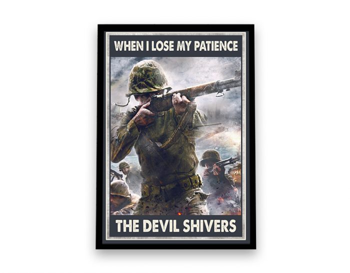 Veteran When I Lose My Patience The Devil Shivers Poster