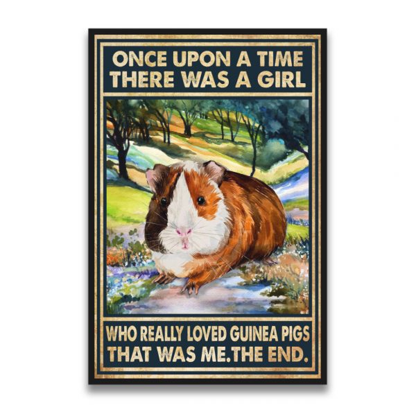 Vintage Guinea Pig Poster, Once Upon A Time There Was A Girl Who Really Loved Guinea Pigs Poster