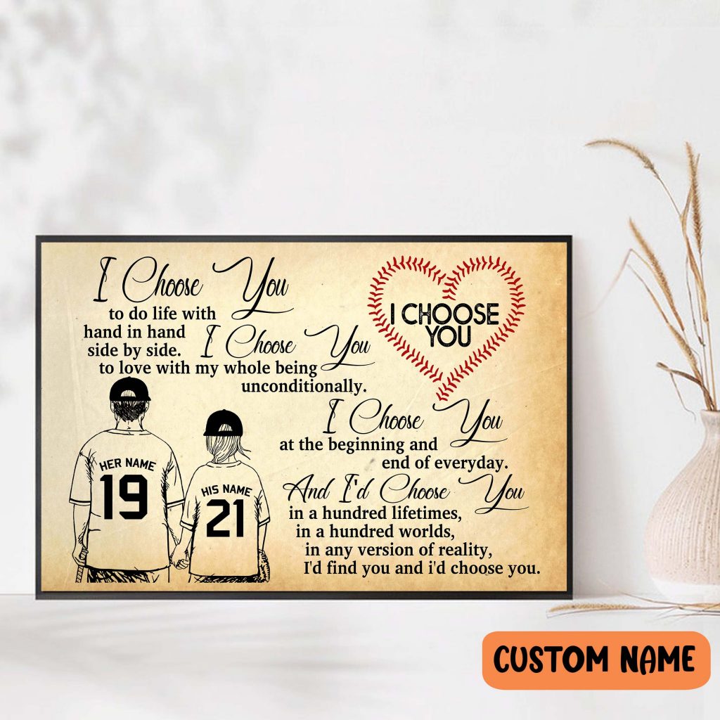 Personalized Number + Name I Choose You Baseball Couple Poster For Valentine Memory Gift Baseball Player