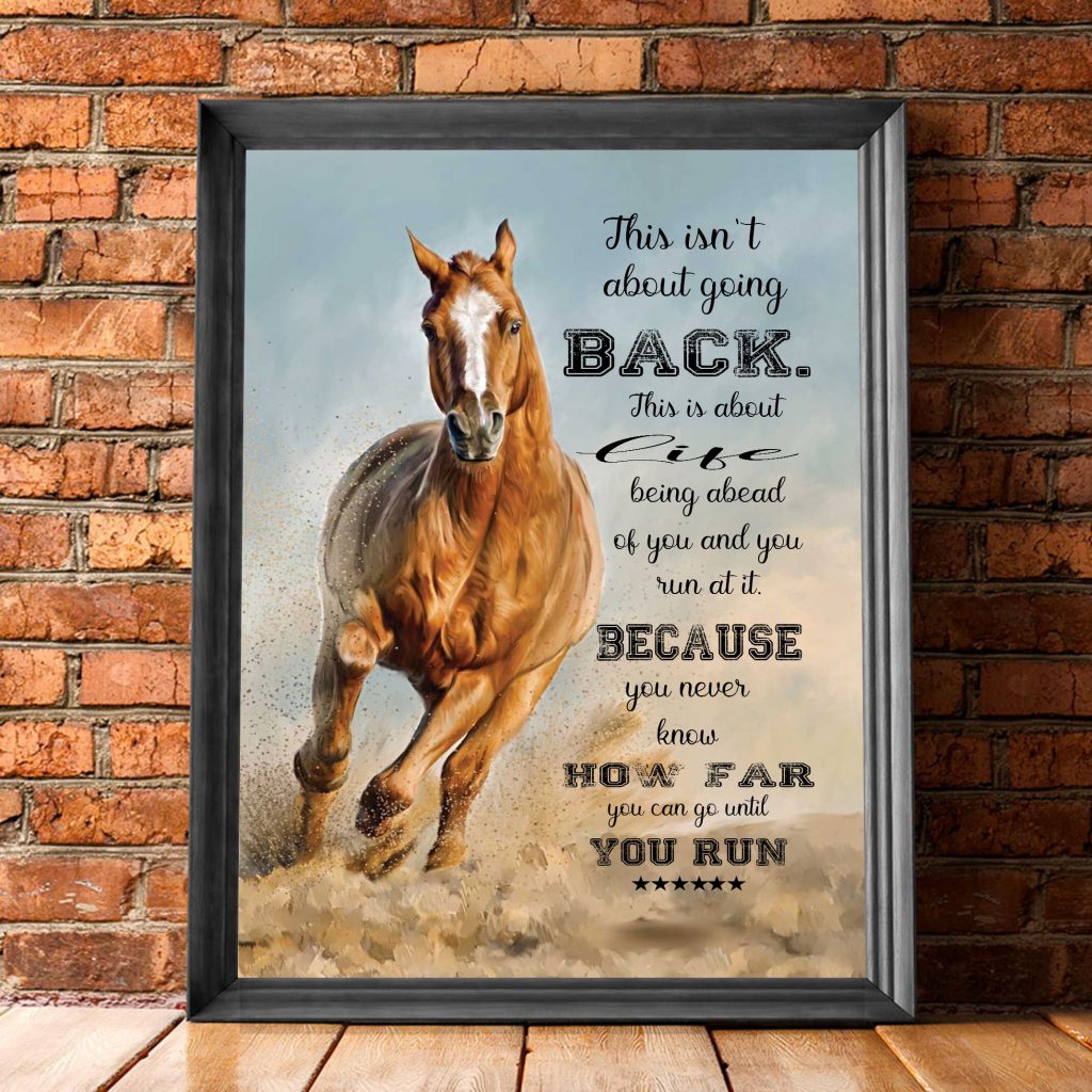 Brown Horse How Far You Run Poster About Going Back Poster