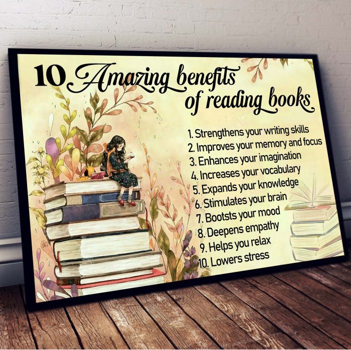 10 Amazing Benefits Of Reading Books Posters Book Reader Literature Lover Gift