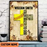 Custom Name Your Talent Is God’s Gift To You Softball Poster Unframed For God Chris Lover