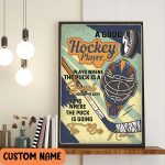 Personalized Hockey – A Good Hockey Player Inspirational Poster Son Gift Bed Room Decorate