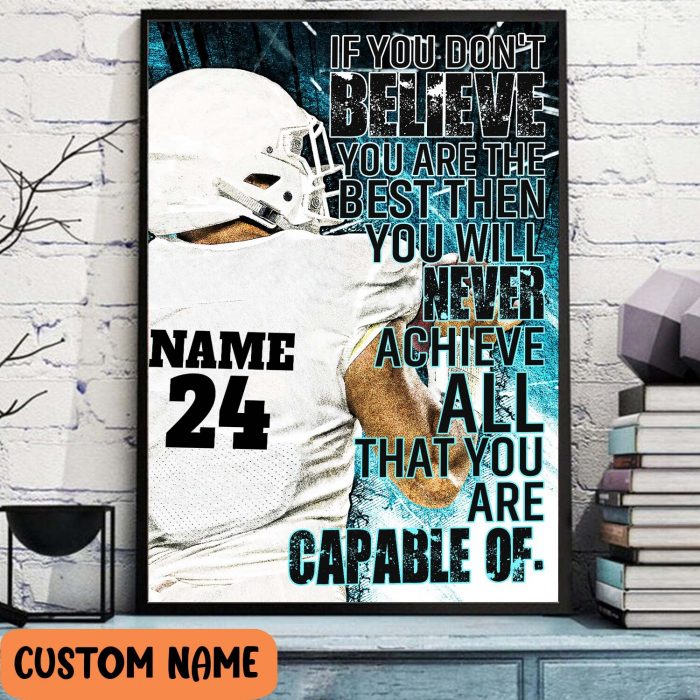 Football Player Believe You Are The Best Poster Motivational Wall Art American Football Fan