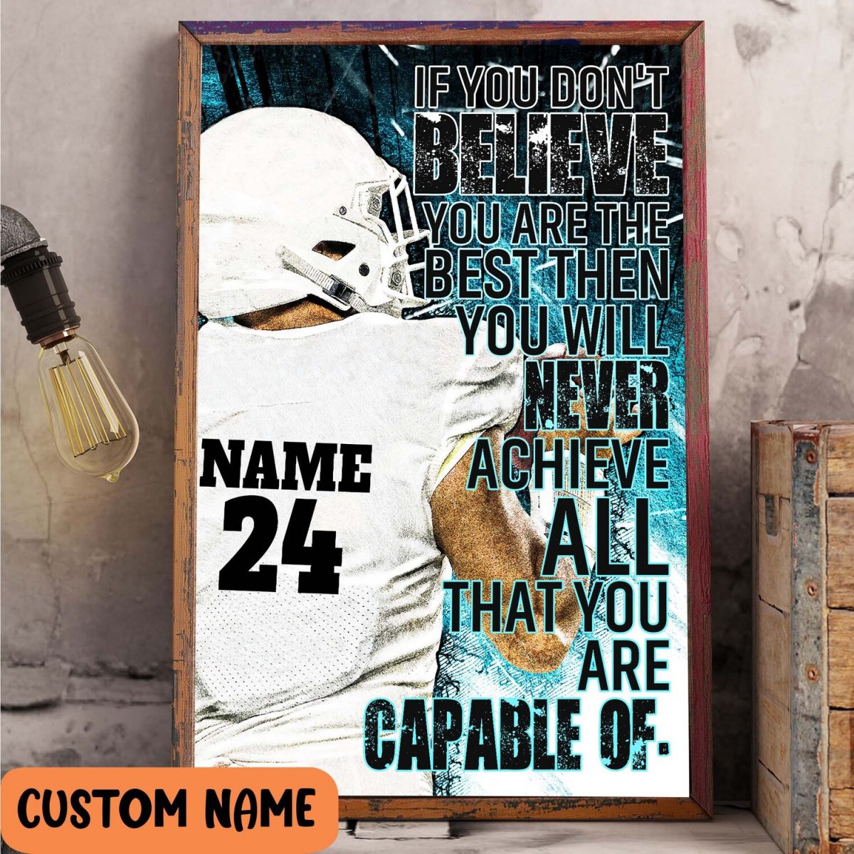 Football Player Believe You Are The Best Poster Motivational Wall Art ...