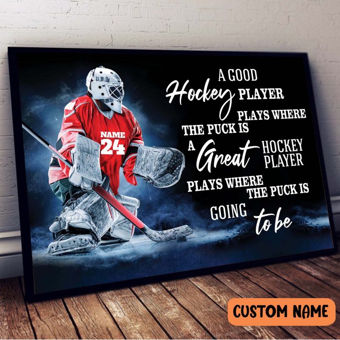Hockey Player Poster – Good Hockey Player Play Where The Puck Is Motivational Wall Art