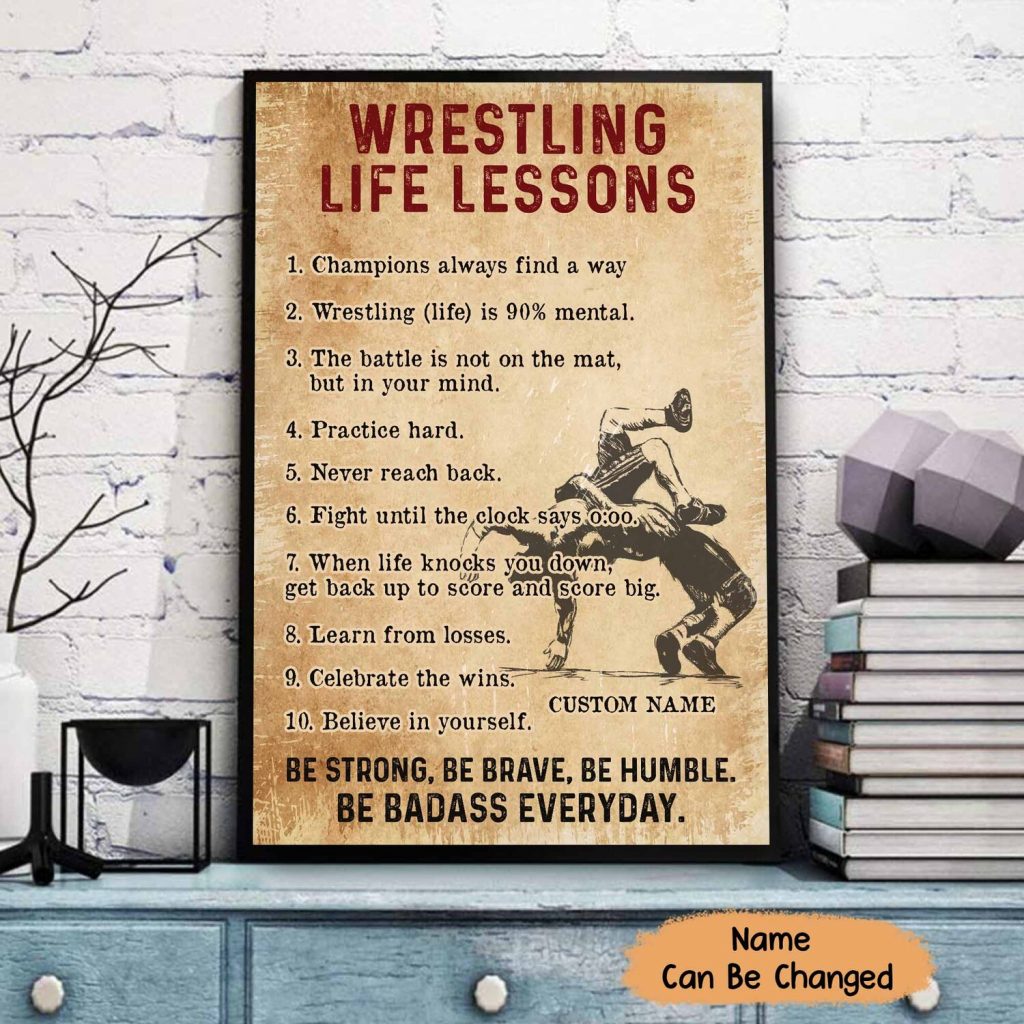Wrestling Life Lesons Personalized Poster – Be Strong Be Humble Motivational Wall Art