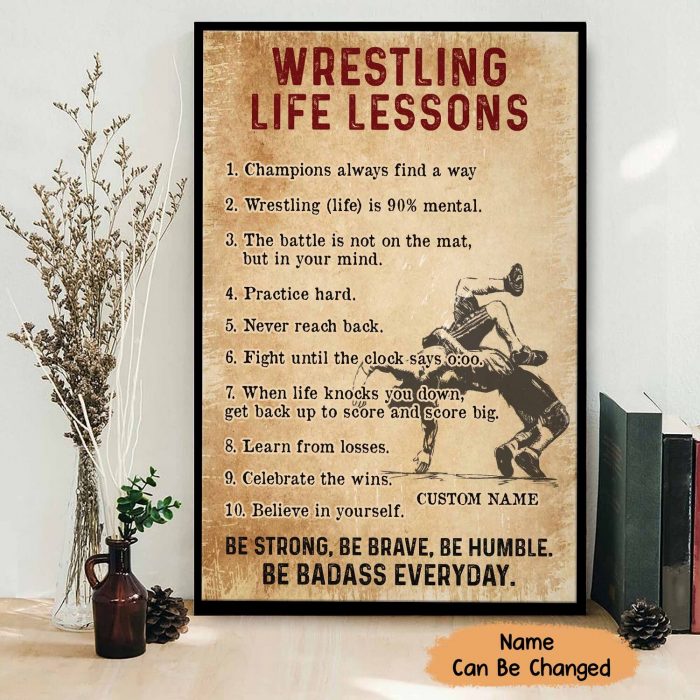 Wrestling Life Lesons Personalized Poster – Be Strong Be Humble Motivational Wall Art
