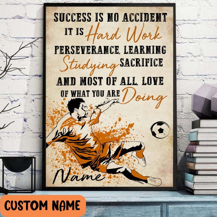Soccer Player Personalized Poster – Success Is Hard Work Football Soccer Player Wall Art