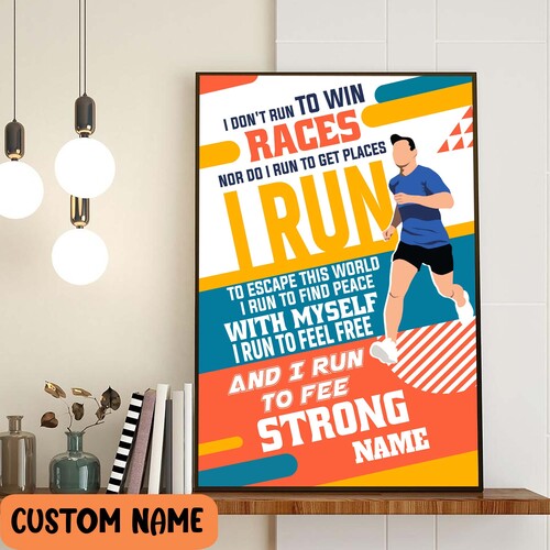 Running Lovers Run To Feel Strong Poster, Gift For Runner, Athletic Trainer Wall Art