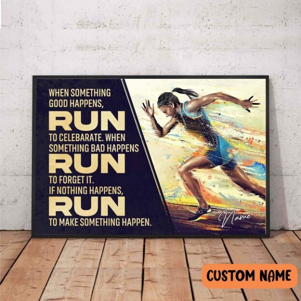 Run When You’re Happy Motivation Poster Wall Art Sprinter, Jogger, Road Runner Gift
