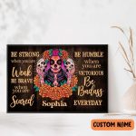 Sugar Skull Poster Be Strong When You Are Weak Personalized Gift Gothic Style