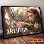 God Found Some Of The Strongest Women And Made Them Archers Poster
