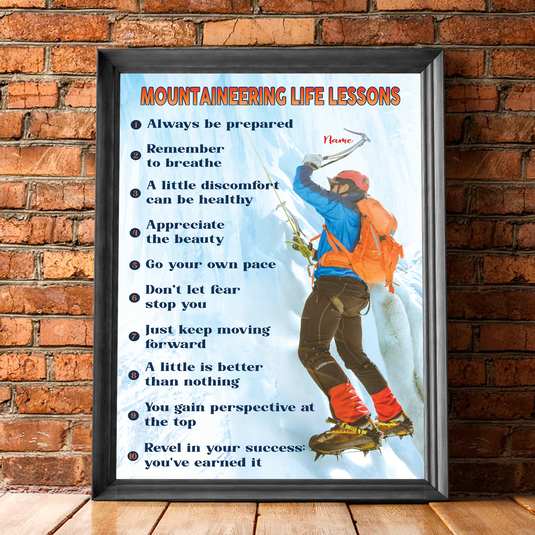 Mountaineering Life Lessons Poster Gift For Mountaineer Mountain Climber
