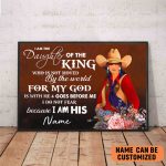 Cowgirl I Am The Daughter Of The King Poster Motivational Wall Art