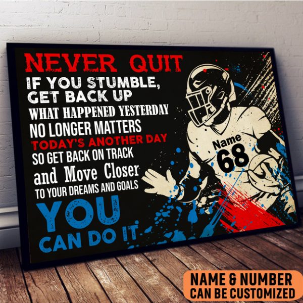 American Football Never Quit You Can Do It Poster Motivational Wall Art