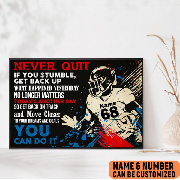 American Football Never Quit You Can Do It Poster Motivational Wall Art
