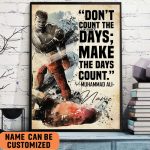 Muhammad Ali Quote Don’t Count the Days Poster – Motivational Wall Art