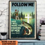 Follow Me and I’ll Make You Fishers Of Men Poster, Lake Life, Bass Fishing Lover Wall Art