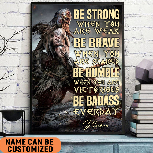 Viking Be Strong When You Are Weak Poster, Viking Poster, Vintage Viking Poster, Wall Decor