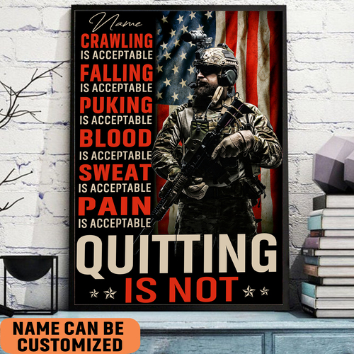 Crawling, Falling Is Acceptable Quitting Is Not American Veteran Poster Independence Gift